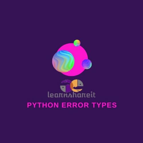 Python Error Types by aoot dy