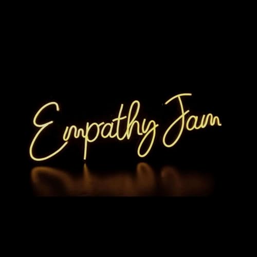 Empathy Jam by Chad & Tiffany