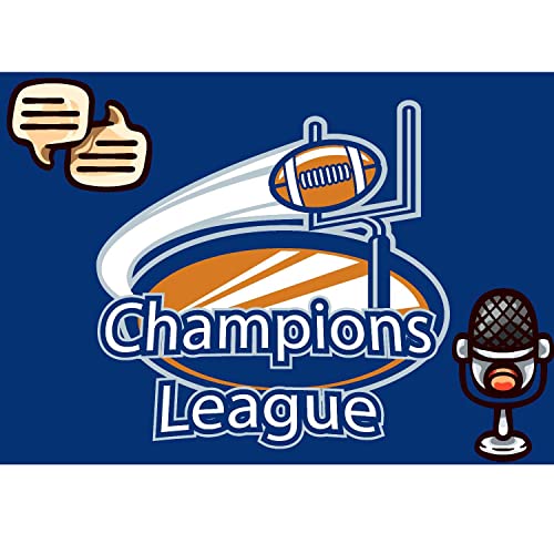 Champions League Podcast by Caleb Day