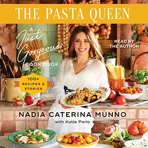 The Pasta Queen by Nadia Caterina Munno