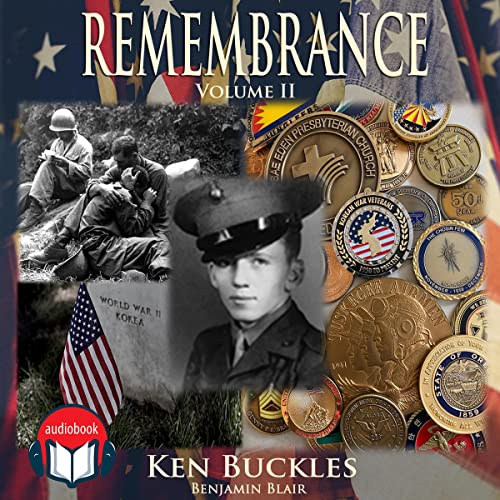 Remembrance: Volume II by Kenneth Buckles