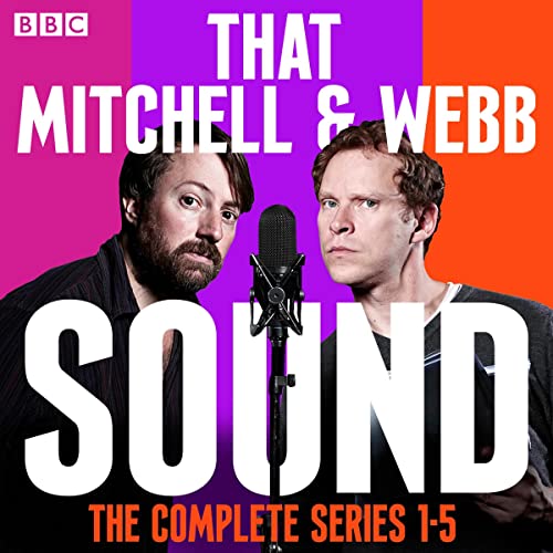 That Mitchell and Webb Sound: The Complete Series 1-5