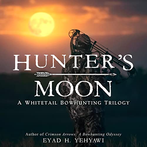 Hunter's Moon by Eyad Yehyawi
