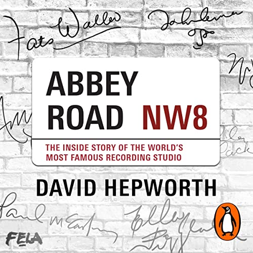 Abbey Road by David Hepworth