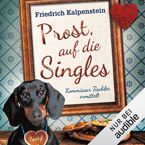 Prost, auf die Singles
