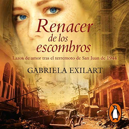 Renacer de los escombros [Reborn from the Rubble]