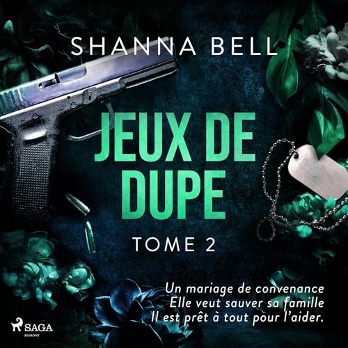 Jeux de dupe by Shanna Bell