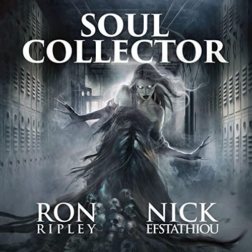 Soul Collector by Ron Ripley