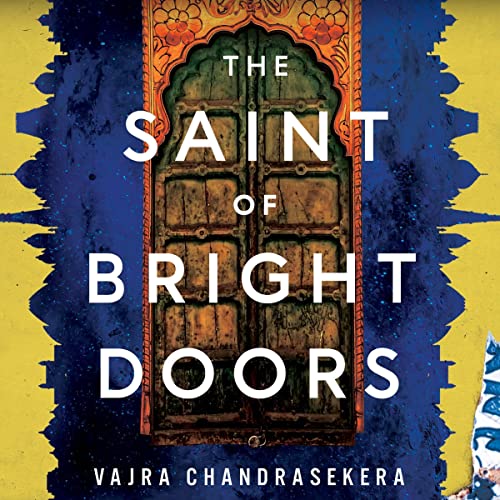 The Saint of Bright Doors