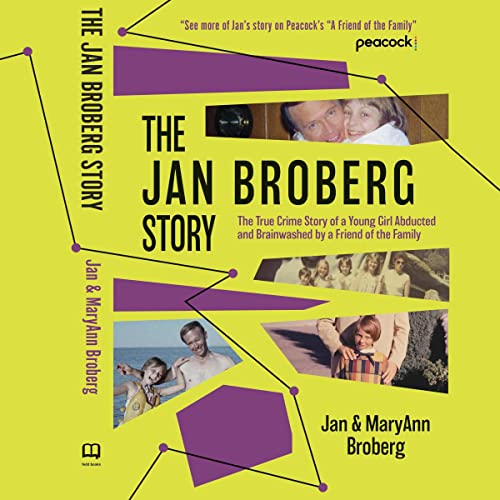 The Jan Broberg Story by Jan Broberg