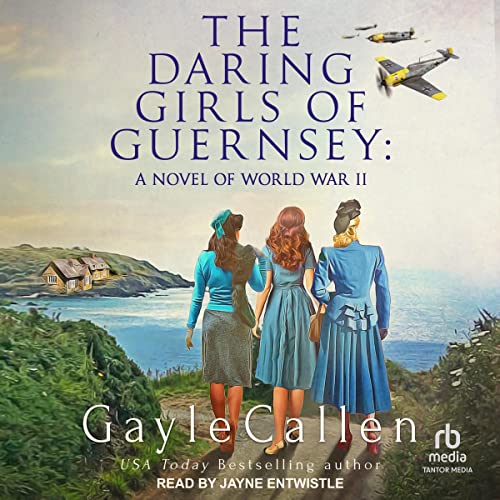 The Daring Girls of Guernsey