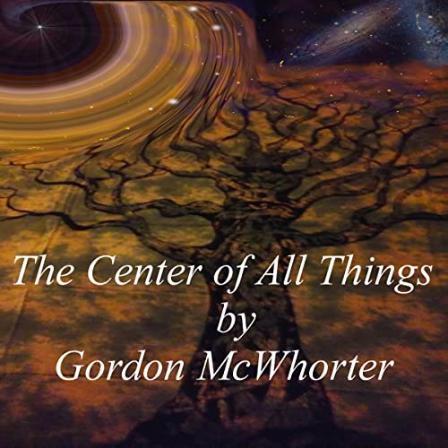 The Center of All Things