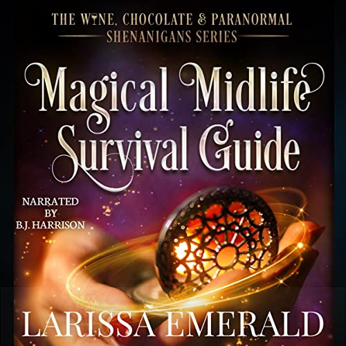 Magical Midlife Survival Guide