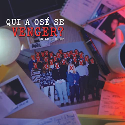 Qui a osé se venger ?