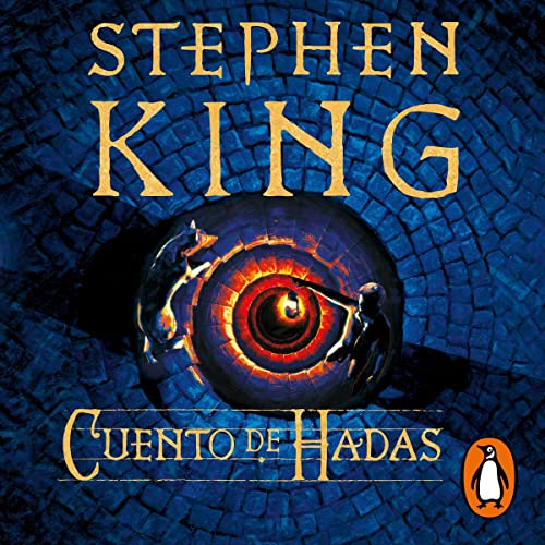Cuento de hadas [Fairy Tale] by Stephen King