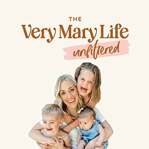 The Very Mary Life: Unfiltered by Mary Hendricks
