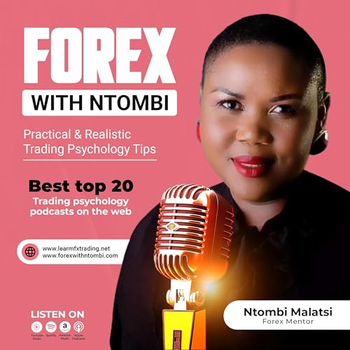 Forex With Ntombi by Ntombi Malatsi
