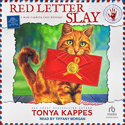 Red Letter Slay by Tonya Kappes