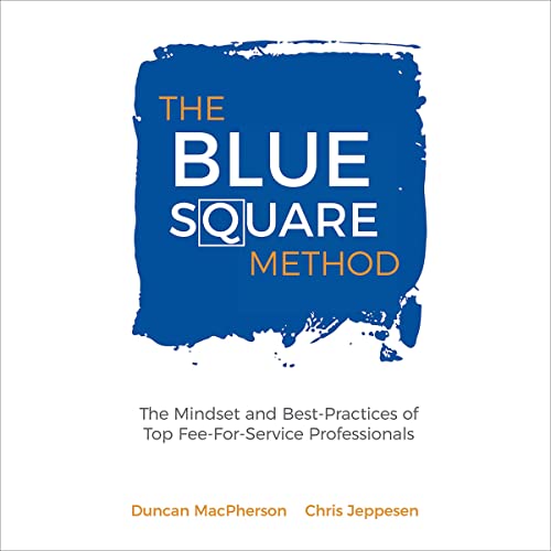 The Blue Square Method by Duncan MacPherson