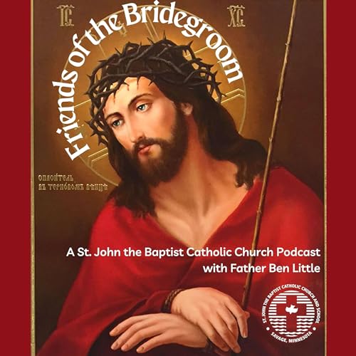 Friends of the Bridegroom by Saint John the Baptist Catholic Church & School