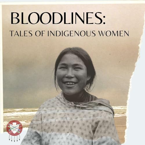 Bloodlines: Tales of Indigenous Women by Jeane Burgess