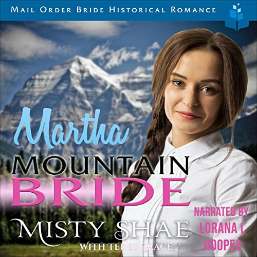 Martha - Mountain Bride