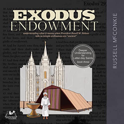 Exodus Endowment by Russell McConkie