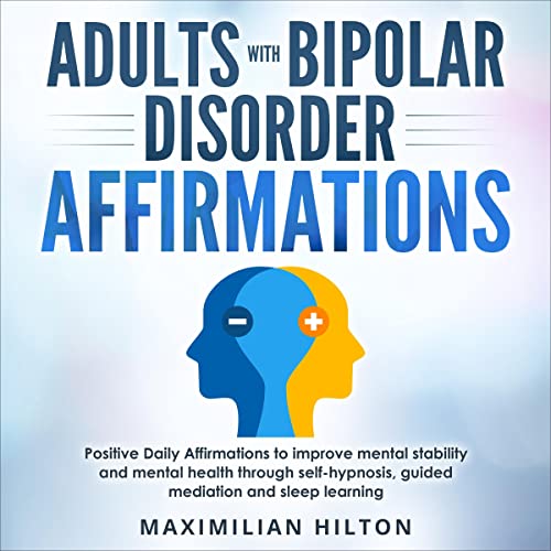 Adults with Bipolar Disorder Affirmations
