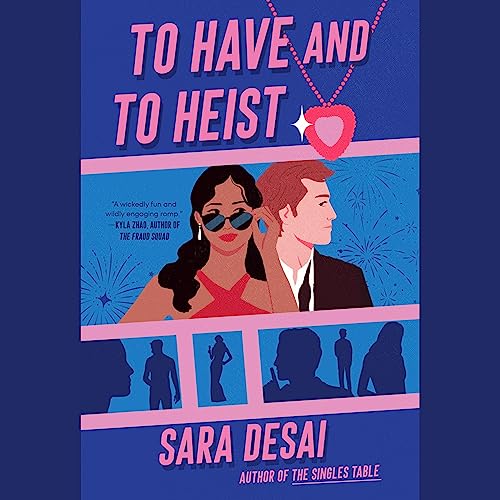 To Have and to Heist