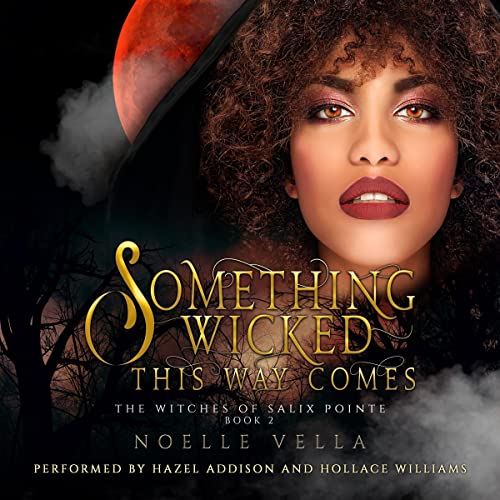 The Witches of Salix Pointe