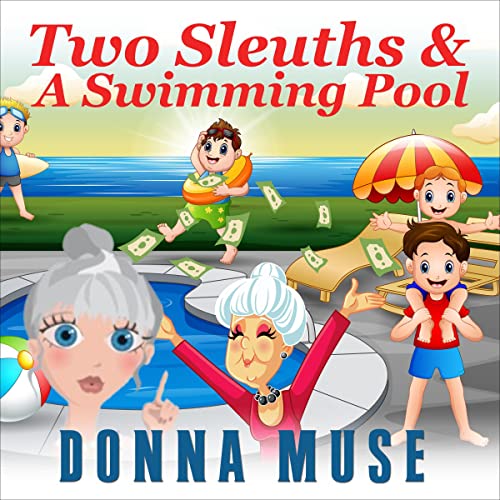 Two Sleuths & a Swimming Pool