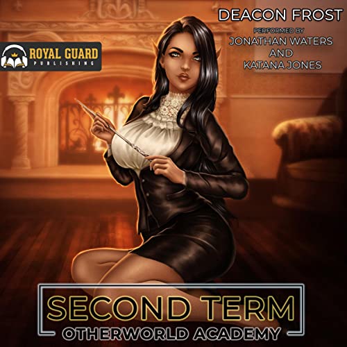 Second Term by Deacon Frost