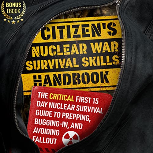 Citizen's Nuclear War Survival Skills Handbook