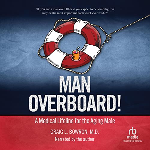 Man Overboard! by Dr. Craig Bowron