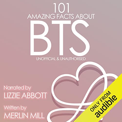 101 Amazing Facts About BTS