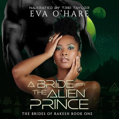 A Bride for the Alien Prince