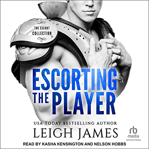 Escorting the Player by Leigh James