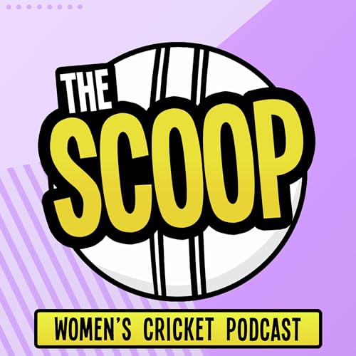 The Scoop Cricket Podcast