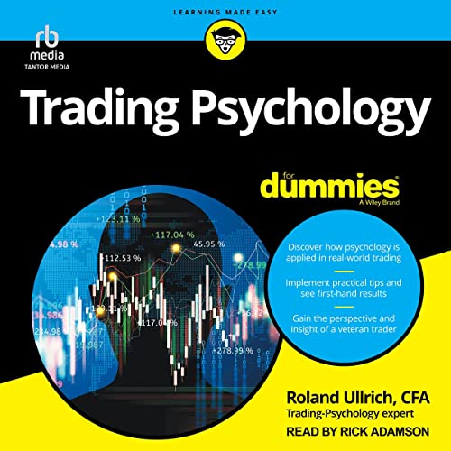 Trading Psychology For Dummies by Roland Ullrich CFA