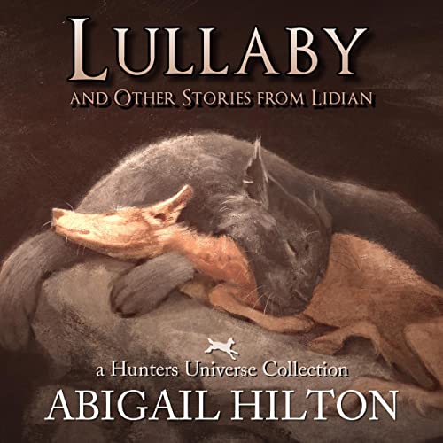 Lullaby and Other Stories from Lidian