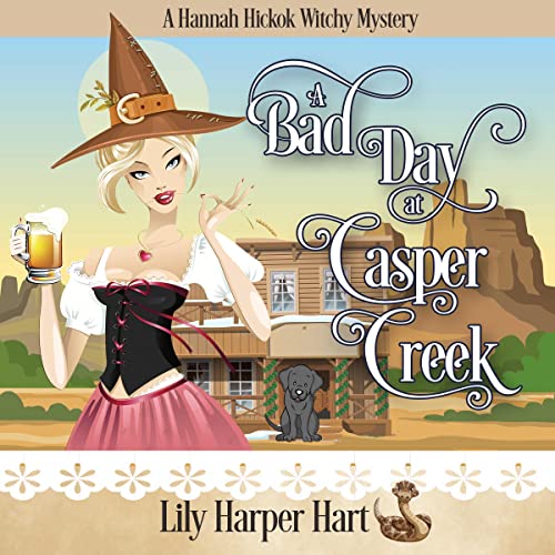 A Bad Day at Casper Creek by Lily Harper Hart