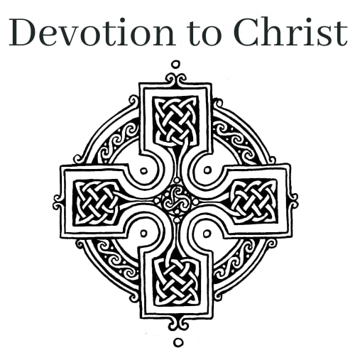 Devotion to Christ: Anglican Spirituality, a Tradition for Today by Matthew Hoskin Jonathan Hoskin