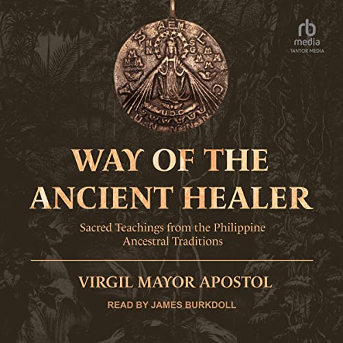 Way of the Ancient Healer