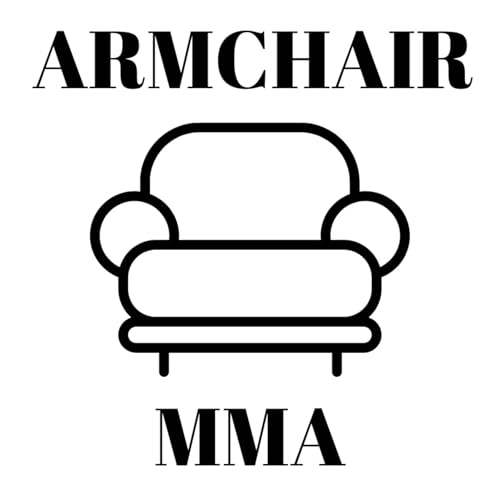 ARMCHAIR MMA