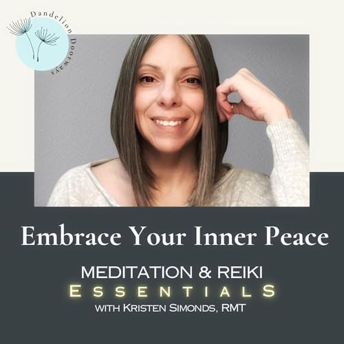 Dandelion Doorways - Meditation & Reiki Essentials by Kristen Simonds