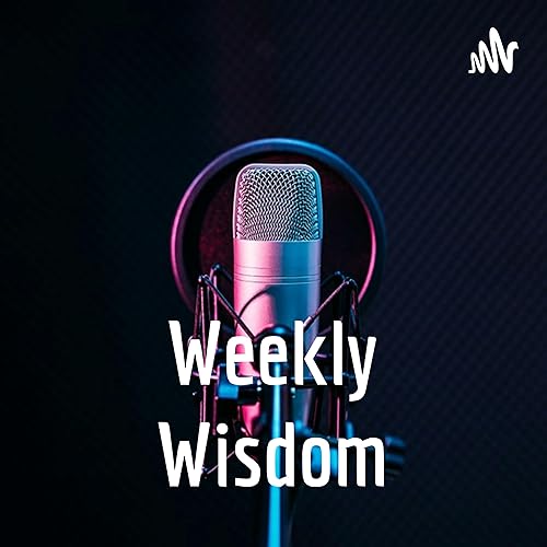 Weekly Wisdom by First Presbyterian Church Haddonfield New Jersey