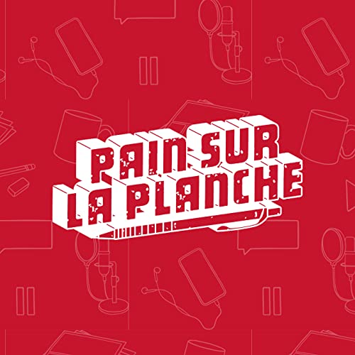 Pain sur la Planche - Manga by Pain sur la Planche - Manga