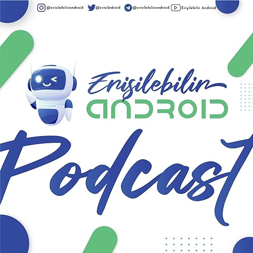 Erişilebilir Android by Erişilebilir Android Ekibi