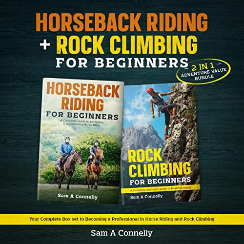 Horseback Riding + Rock Climbing for Beginners