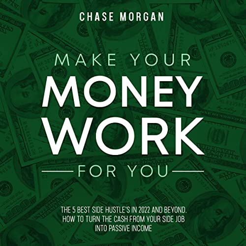 Make Your Money Work for You!